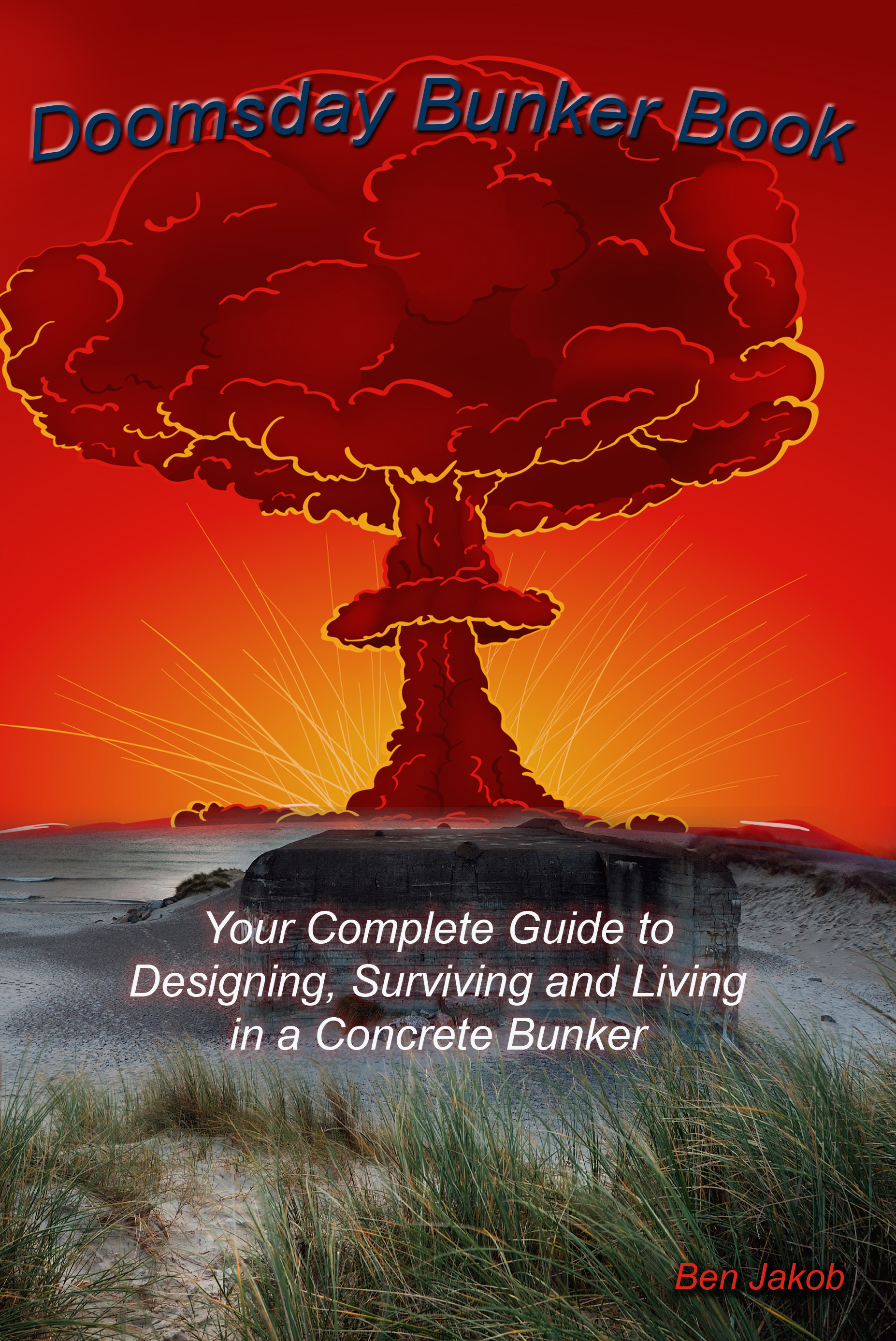 Doomsday Bunker Book